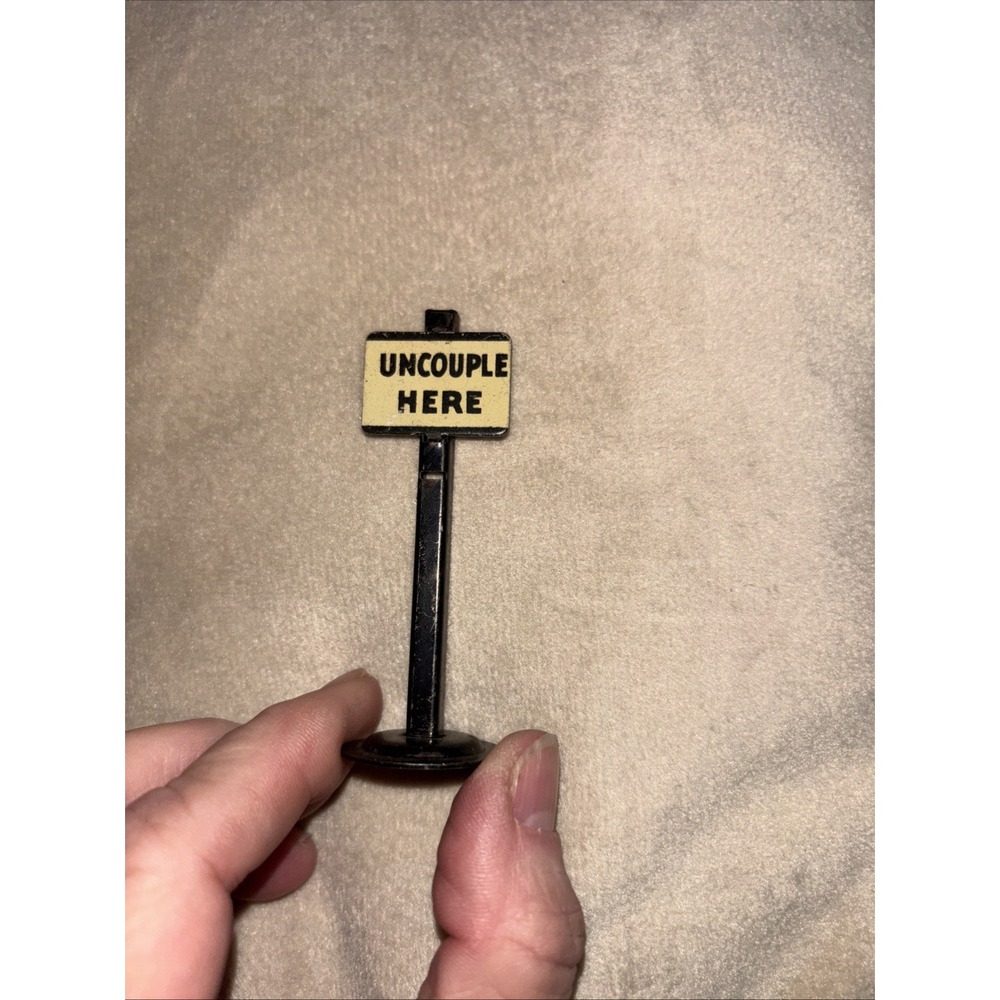 O / O27 Ga Marx Tin Metal "Uncouple Here" Trackside Sign Model Train Railroad RR